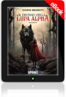 E-book - Il destino della lupa Alpha