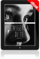 E-book - L'assenza di te