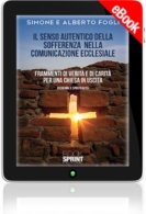 E-book - Il senso autentico della sofferenza nella comunicazione ecclesiale