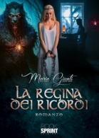 La Regina dei Ricordi