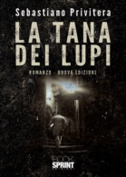 La tana dei lupi (nuova edizione)