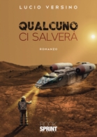 Qualcuno ci salverà