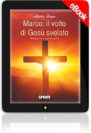 E-book - Marco: il volto di Gesù svelato