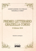 Premio Letterario Graziella Corso - II Edizione 2016