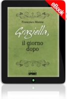 E-book - Graziella, il giorno dopo
