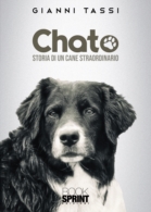 Chato - Storia di un cane straordinario